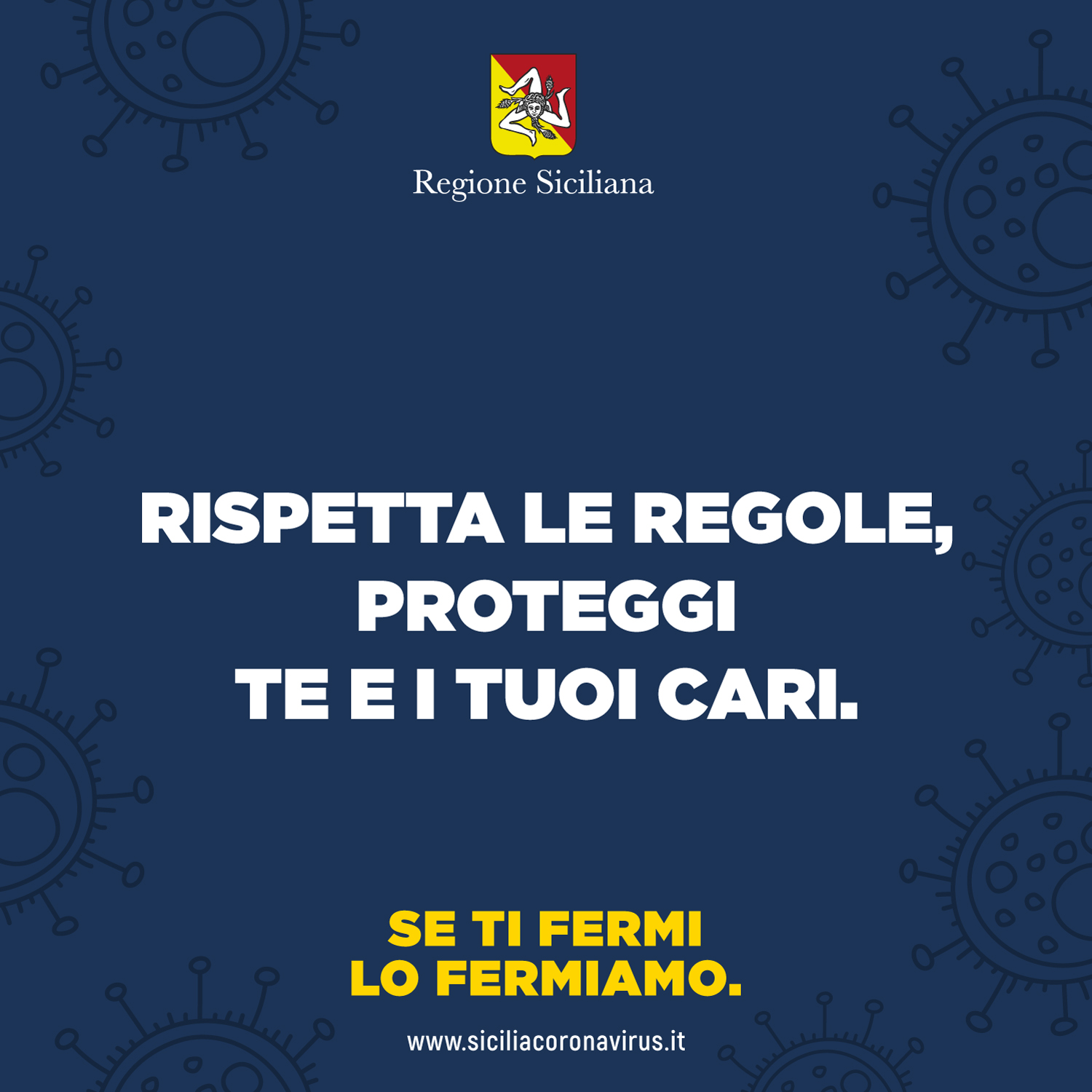 Rispetta le regole, proteggi te e i tuoi cari